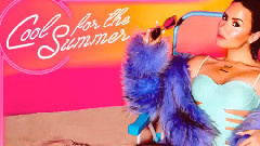 Cool For The Summer 饭拍合集