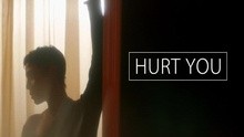 Hurt You