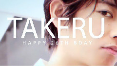 佐藤健 - 3.21♥ Happy 26th Bday TAKERU