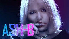 Nasty女rapper! Ash-B