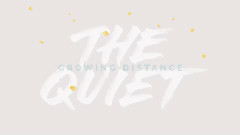 THE QUIET