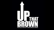 Up That Brown - You're right 试听版