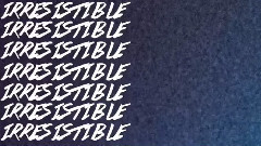 Irresistible(New Album)