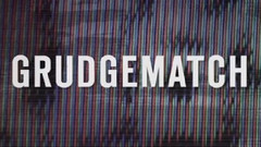 Grudgematch Final