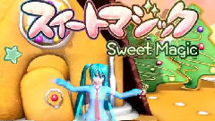 初音未来 - スイートマジック
