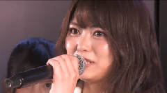 AKB48 田原公演 前田亜美卒業發表Cut