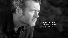 Blake Shelton - Came Here To Forget