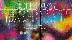 Every Teardrop Is A Waterfall