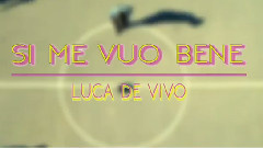 Si Me Vuo Bene