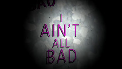 All Bad