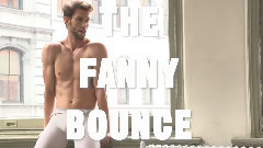 The Fanny Bounce