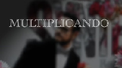 Multiplicando