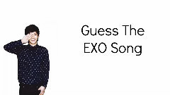 迷妹游戏 你能在10s内猜出这是EXO哪首歌吗?