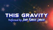This Gravity 歌词版