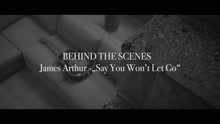 Say You Won't Let Go (Making Of)