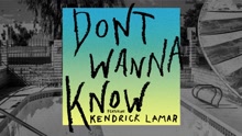 Don't Wanna Know 试听版