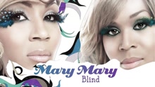 Mary Mary - Blind (Track by Track Video)