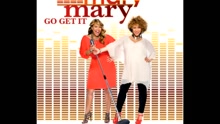 Mary Mary - Go Get It (Cover Image Version)