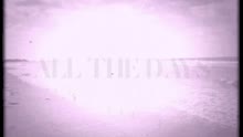 All the Days (Lyric Video)