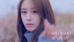 T-ara - TIAMO & ASTRONOMIA ( Remix)