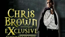 克里斯·布朗 - Chris Brown Album Commentary