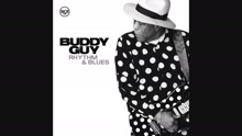 Buddy Guy - Best in Town (Audio)
