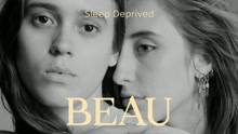 Beau - Sleep Deprived (Audio)