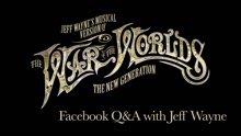 Jeff Wayne's Facebook Fan Q&A: Part 3