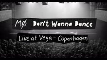 Don't Wanna Dance (Live at Vega)