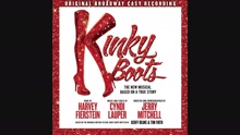 Kinky Boots Original Broadway Cast Recording - Take What You Got (Audio)
