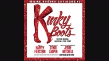Kinky Boots Original Broadway Cast Recording - What A Woman Wants (Audio)
