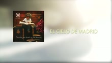 El Cielo de Madrid (Lyric Video)