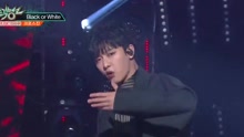  - Black or White - KBS音乐银行 现场版 17/03/03