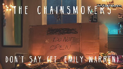 The Chainsmokers - Don't Say