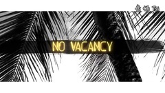 No Vacancy (Lyric Video)