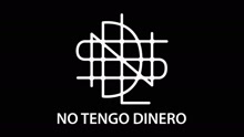 No Tengo Dinero (Video Oficial)