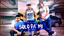 Solo Pa' Mí (Remix) [Cover Audio]