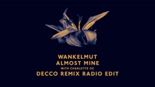 Almost Mine (Decco Remix Radio Edit)
