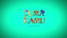 Cuma Kamu (Lyric Video)