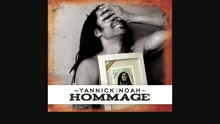 Yannick Noah - Natural Mystic (audio) (Still/Pseudo Video)