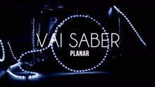 Vai Saber (Video)