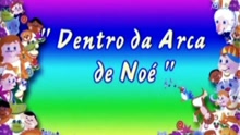 Dentro da Arca de Noé