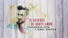 Si Después de Darte Amor (Audio)