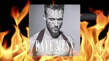 Dave Mess - Feel The Fire (Audio)