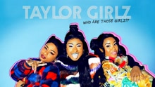 Taylor Girlz - Hater (Audio)
