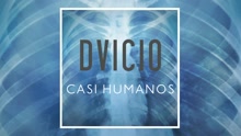 Casi Humanos (Audio)