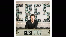 Gusi - Eres (Cover Audio)
