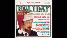 Mitch Miller & The Gang - Winter Wonderland (Audio) (Pseudo Video)