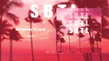  - Nieah - Somebody To Love