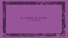 EL Corrido de Tacha (La Teibolera) (Concierto en Vivo)